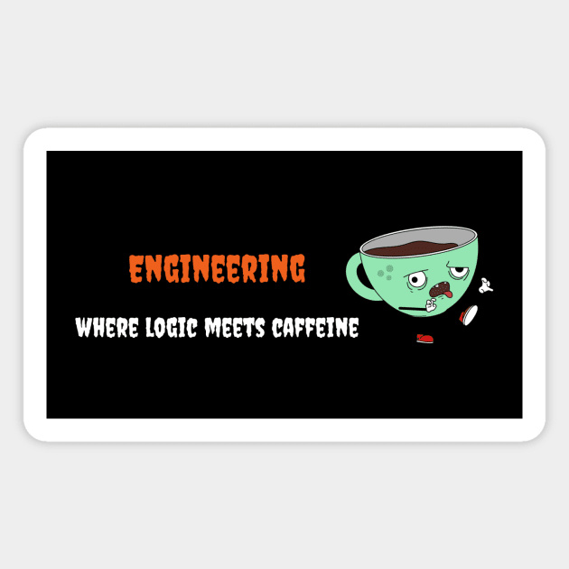 When Logic Meets Caffeine Funny Engineers Magnet by FierceFurGallery